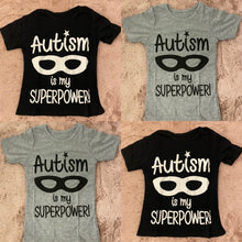 Autism Is My Superpower Top - KIDS